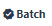 SNT_batch_icon_List.jpg